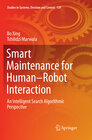 Buchcover Smart Maintenance for Human–Robot Interaction