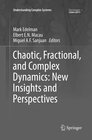 Buchcover Chaotic, Fractional, and Complex Dynamics: New Insights and Perspectives