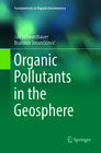 Buchcover Organic Pollutants in the Geosphere