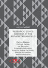 Buchcover Research, Ethics and Risk in the Authoritarian Field