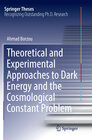 Buchcover Theoretical and Experimental Approaches to Dark Energy and the Cosmological Constant Problem