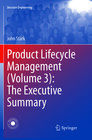 Buchcover Product Lifecycle Management (Volume 3): The Executive Summary