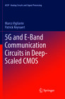 Buchcover 5G and E-Band Communication Circuits in Deep-Scaled CMOS