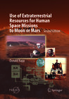Buchcover Use of Extraterrestrial Resources for Human Space Missions to Moon or Mars