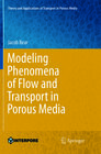 Buchcover Modeling Phenomena of Flow and Transport in Porous Media
