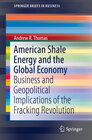 Buchcover American Shale Energy and the Global Economy