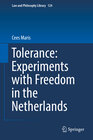 Buchcover Tolerance : Experiments with Freedom in the Netherlands