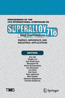 Buchcover Proceedings of the 9th International Symposium on Superalloy 718 & Derivatives: Energy, Aerospace, and Industrial Applic