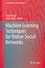 Buchcover Machine Learning Techniques for Online Social Networks