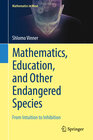 Buchcover Mathematics, Education, and Other Endangered Species