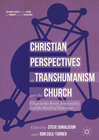 Buchcover Christian Perspectives on Transhumanism and the Church