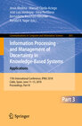 Buchcover Information Processing and Management of Uncertainty in Knowledge-Based Systems. Applications