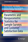 Buchcover Parametric and Nonparametric Statistics for Sample Surveys and Customer Satisfaction Data
