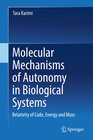 Buchcover Molecular Mechanisms of Autonomy in Biological Systems