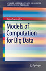Buchcover Models of Computation for Big Data