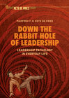 Buchcover Down the Rabbit Hole of Leadership