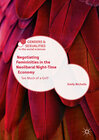 Buchcover Negotiating Femininities in the Neoliberal Night-Time Economy