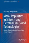 Buchcover Metal Impurities in Silicon- and Germanium-Based Technologies