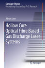 Buchcover Hollow Core Optical Fibre Based Gas Discharge Laser Systems