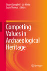 Buchcover Competing Values in Archaeological Heritage