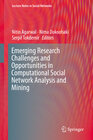 Buchcover Emerging Research Challenges and Opportunities in Computational Social Network Analysis and Mining