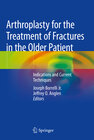 Buchcover Arthroplasty for the Treatment of Fractures in the Older Patient