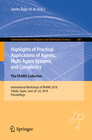 Buchcover Highlights of Practical Applications of Agents, Multi-Agent Systems, and Complexity: The PAAMS Collection