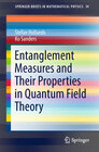 Buchcover Entanglement Measures and Their Properties in Quantum Field Theory