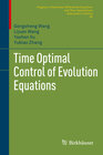 Buchcover Time Optimal Control of Evolution Equations