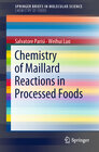 Buchcover Chemistry of Maillard Reactions in Processed Foods