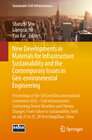 Buchcover New Developments in Materials for Infrastructure Sustainability and the Contemporary Issues in Geo-environmental Enginee