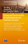 Buchcover Testing and Characterization of Asphalt Materials and Pavement Structures