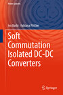 Buchcover Soft Commutation Isolated DC-DC Converters