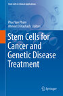 Buchcover Stem Cells for Cancer and Genetic Disease Treatment