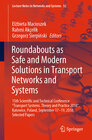 Buchcover Roundabouts as Safe and Modern Solutions in Transport Networks and Systems