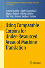 Buchcover Using Comparable Corpora for Under-Resourced Areas of Machine Translation