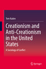 Buchcover Creationism and Anti-Creationism in the United States