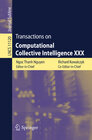 Buchcover Transactions on Computational Collective Intelligence XXX