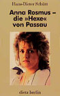 Buchcover Anna Rosmus: Die "Hexe" von Passau