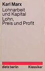 Buchcover Lohnarbeit und Kapital. Lohn, Preis, Profit