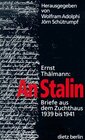 Buchcover An Stalin. Briefe aus dem Zuchthaus 1939 bis 1941