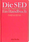 Buchcover Die SED. Geschichte - Organisation - Politik