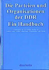 Buchcover Die Parteien und Organisationen in der DDR
