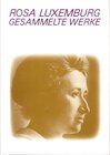 Buchcover Luxemburg - Gesammelte Werke / Gesammelte Werke Bd.1.1