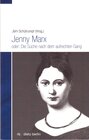 Buchcover Jenny Marx oder: Die Suche nach dem aufrechten Gang