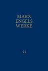 Buchcover MEW / Marx-Engels-Werke Band 44