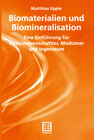 Buchcover Biomaterialien und Biomineralisation