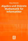 Buchcover Algebra und Diskrete Mathematik für Informatiker