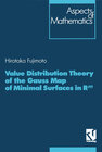 Buchcover Value Distribution Theory of the Gauss Map of Minimal Surfaces in Rm
