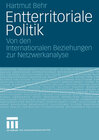 Buchcover Entterritoriale Politik